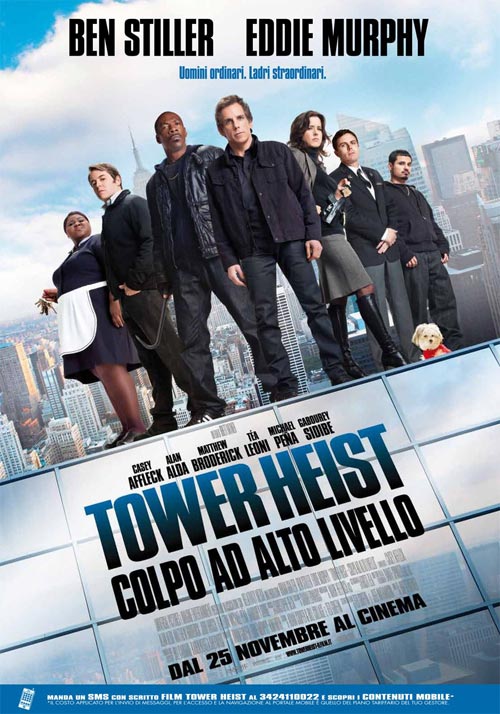	Tower Heist Colpo ad alto livello
